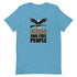 I Like Guns and Free People Short-sleeve unisex t-shirt - Mainstream Freedom